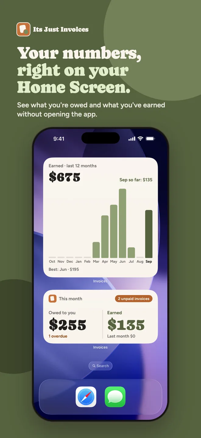 Your numbers, right on your Home Screen. See what you’re owed and what you’ve earned without opening the app.