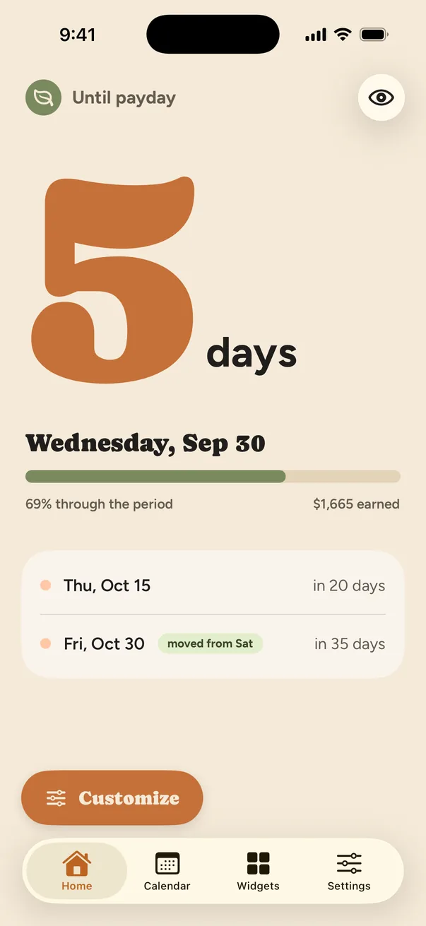 Payday Away on iPhone, on its Home tab: 5 days until payday on Wednesday, Sep 30, with a progress bar 69% through the pay period and $1,665 earned. Below it, the next two paydays, one marked “moved from Sat”.