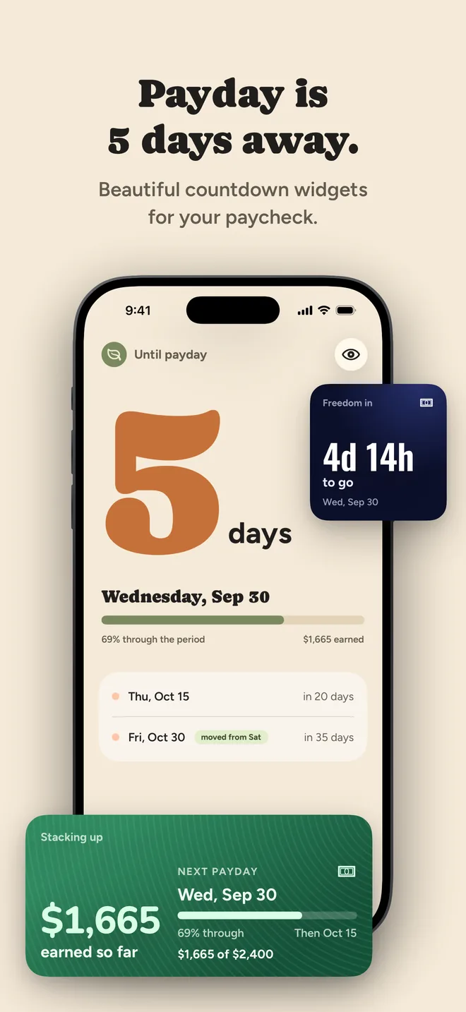 Payday is 5 days away. Beautiful countdown widgets for your paycheck.