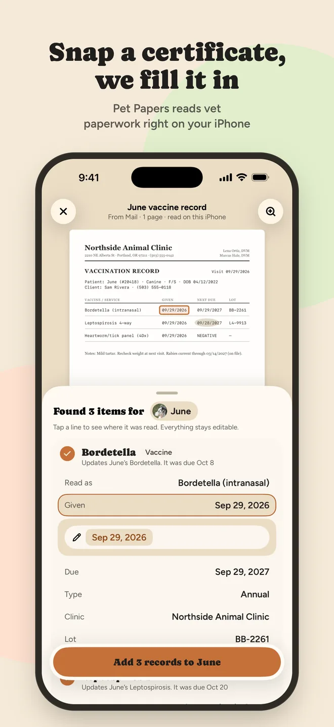 Snap a certificate, we fill it in. Pet Papers reads vet paperwork right on your iPhone.